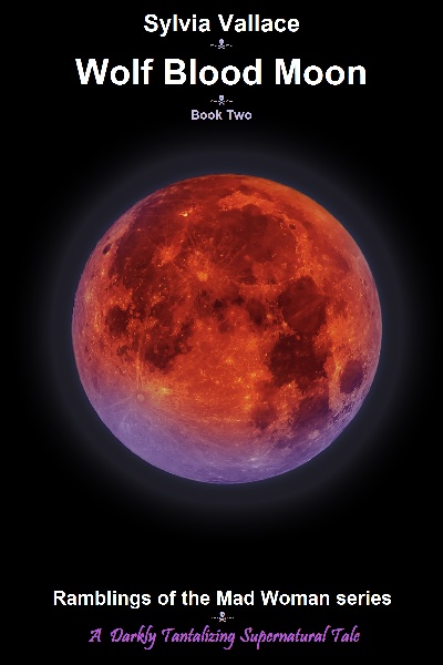 Wolf Blood Moon -Book Two