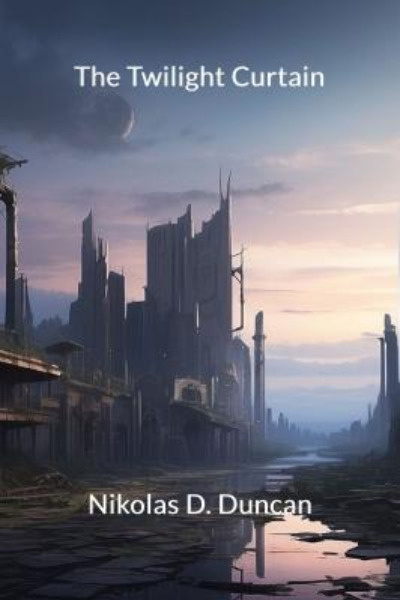 The Twilight Curtain