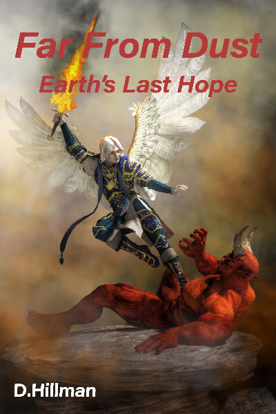 Far From Dust - Earths Last Hope