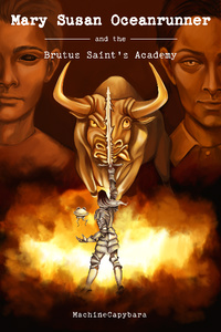 Mary Susan Oceanrunner and the Brutus Saint's Academy