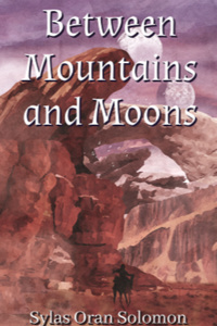 Between Mountains and Moons