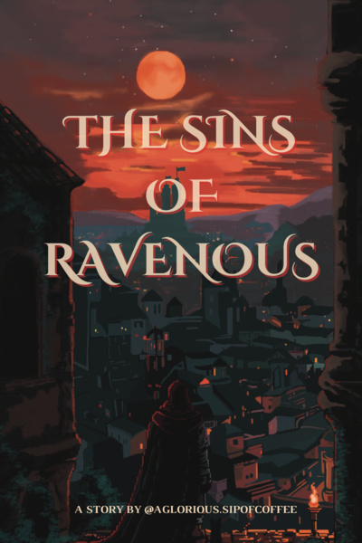 The Sins of Ravenous