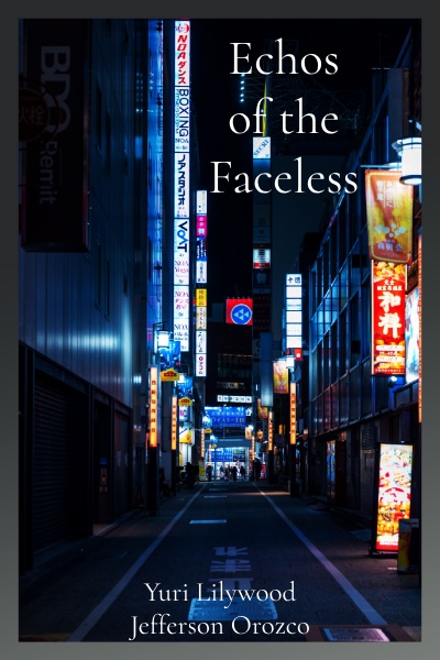 Echos of the Faceless