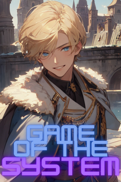 Game of the System