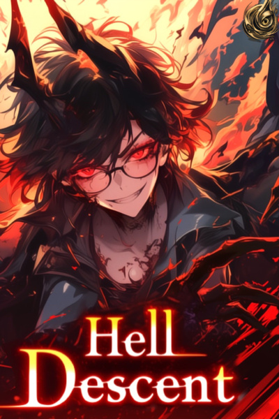 Hell Descent: I Am The Absolute Mastermind!