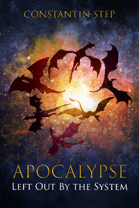 Lonely Apocalypse: Left Out By The System