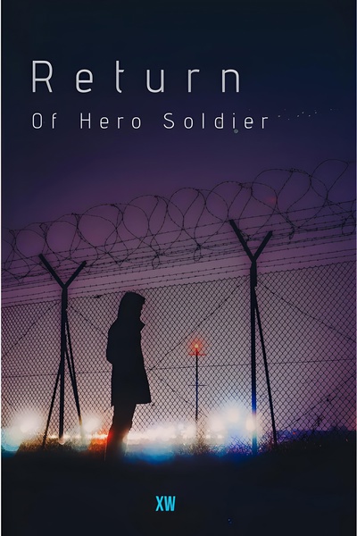 Return of Hero Soldier