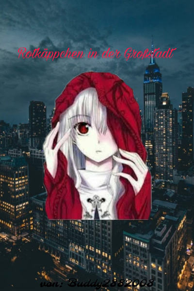 Rotkäppchen in der Großstadt auf Deutsch