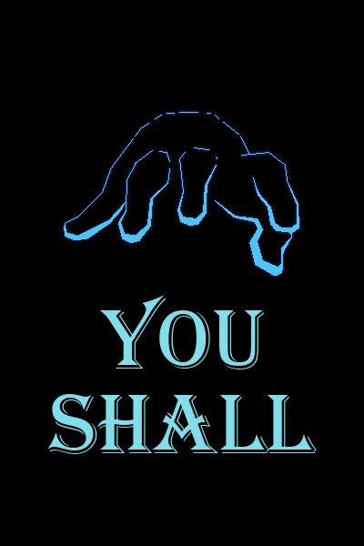 You Shall