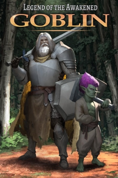 Legend of the Awakened Goblin [Tower Climbing LitRPG]