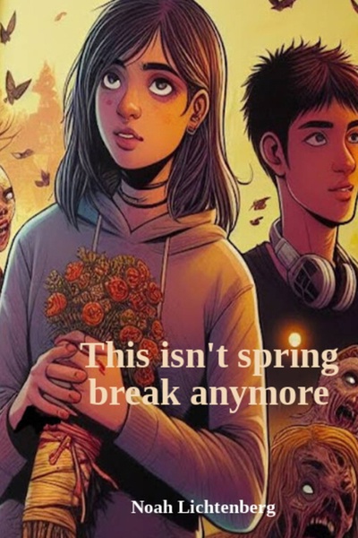 This Isn't Spring Break Anymore