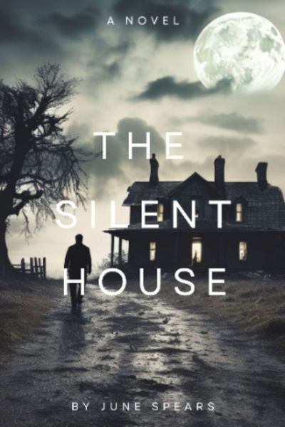 THE SILENT HOUSE