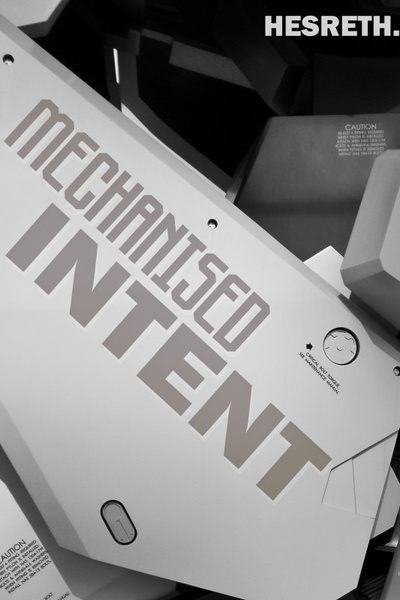 Mechanised Intent