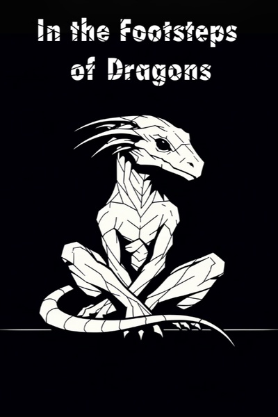 In the Footsteps of Dragons