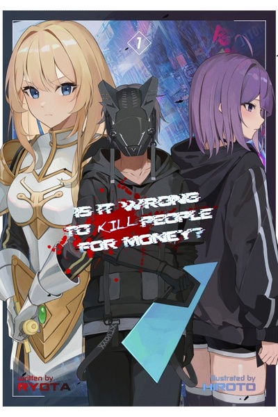 Is It Wrong To Kill People For Money?