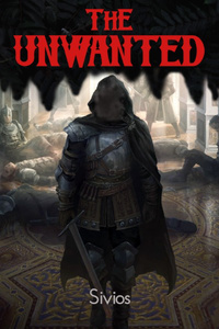The Unwanted (Dark Fantasy LitRPG)