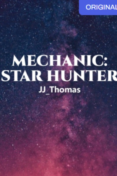 Mechanic: Star Hunter