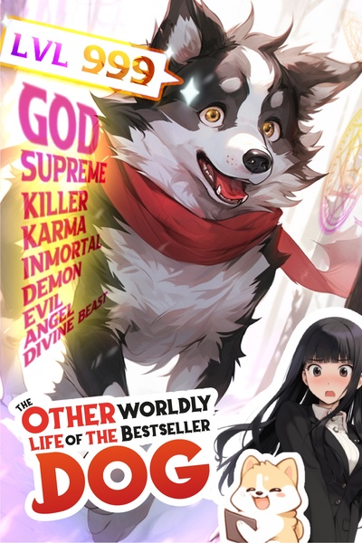 The Otherworldly Life of the Bestseller Dog