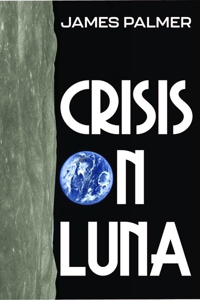 Crisis on Luna