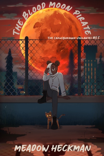 The Blood Moon Pirate (The Carmsborough Vigilantes #1.5)
