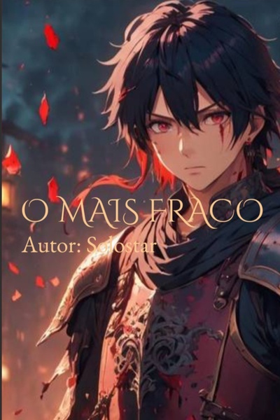 O MAIS FRACO [Portuguese]