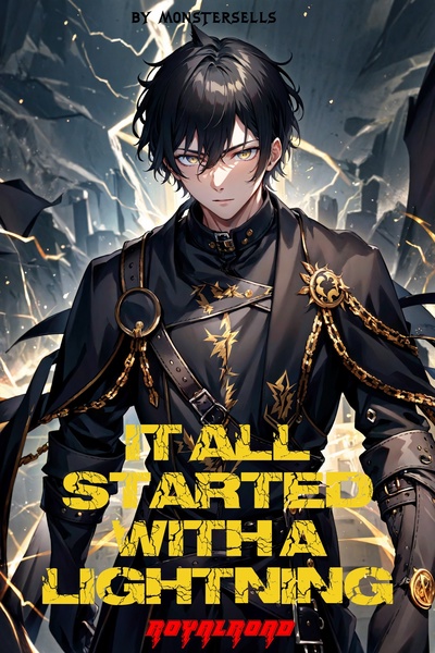 It All Started With A Lightning