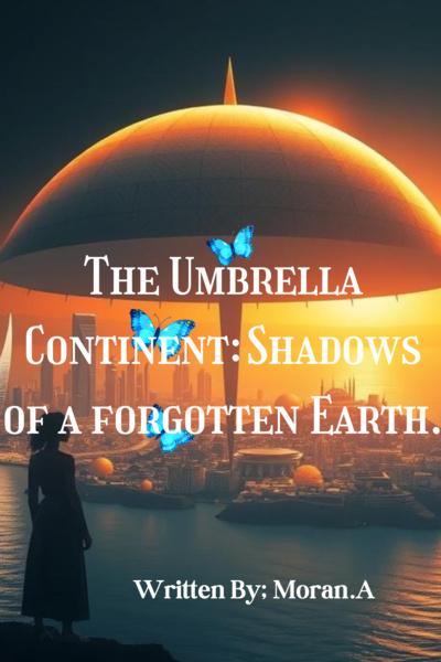 The Umbrella Continent: Shadows of a forgotten Earth.