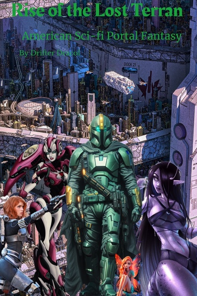 Rise of the Lost Terran: An American Sci-fi Portal Fantasy