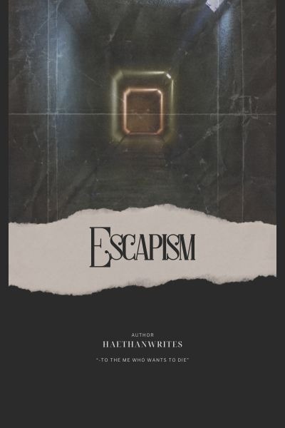 Escapism